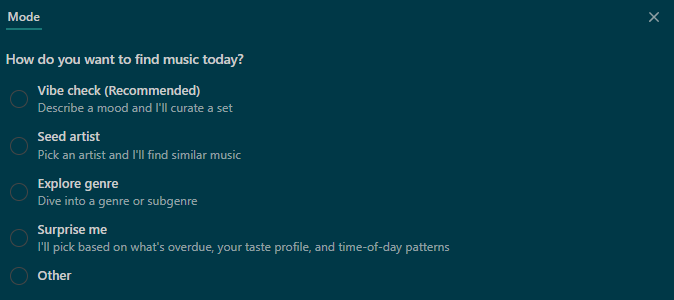 Recommendation mode selection showing five options: Vibe check, Seed artist, Explore genre, Surprise me, and Other